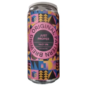 Original Pattern Brewing - 'Just Proper' Hazy IPA (16OZ)